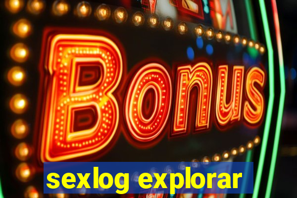 sexlog explorar